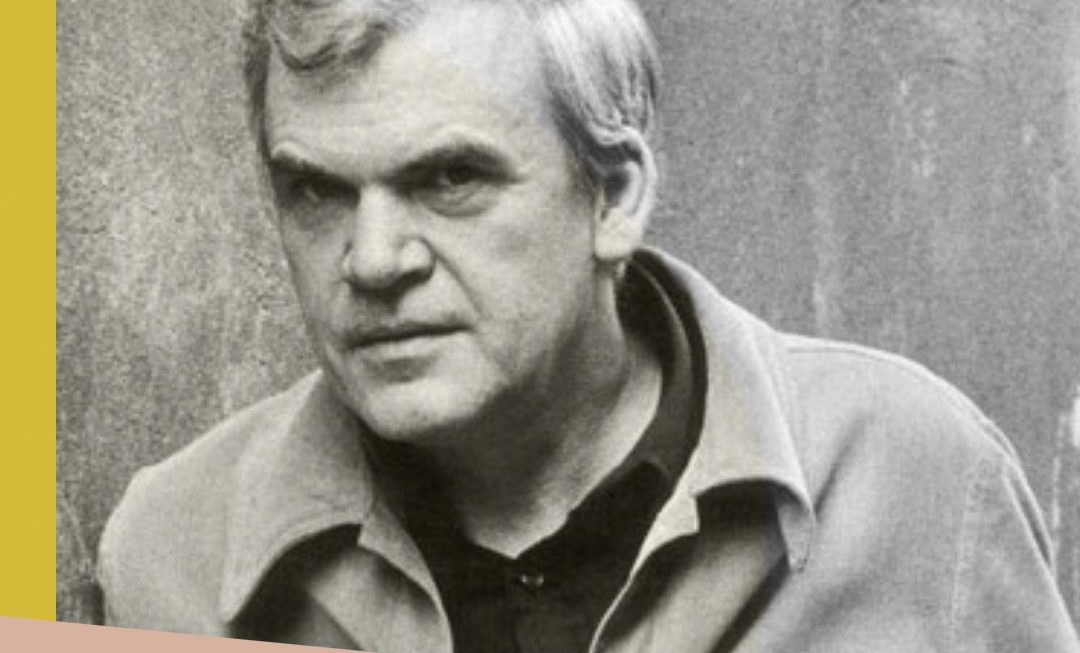 Módulo 4 – aula 1: escritores do Leste Europeu (Milan Kundera)