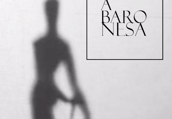 “A baronesa” – segundo capítulo